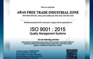 دریافت گواهینامه بین‌المللی ISO 9001 توسط سازمان منطقه آزاد ارس